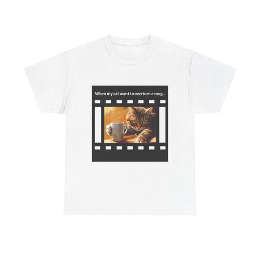 Cat Overturn Mug - Dramatic Movie Design | Unisex Heavy Cotton Tee